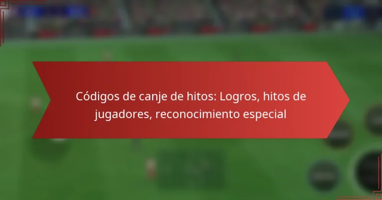 featured-image-codigos-de-canje-de-hitos-logros-hitos-de-jugadores-reconocimiento-especial