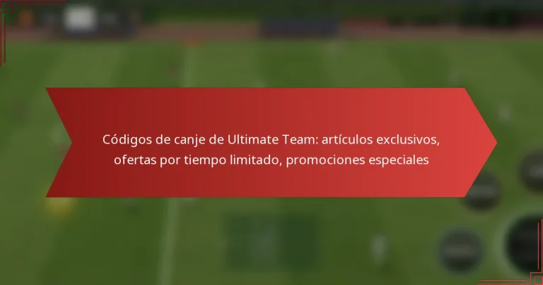 featured-image-codigos-de-canje-de-ultimate-team-articulos-eclusivos-ofertas-por-tiempo-limitado-promociones-especiales
