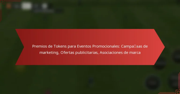 featured-image-premios-de-tokens-para-eventos-promocionales-campa-as-de-marketing-ofertas-publicitarias-asociaciones-de-marca